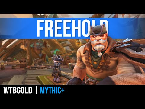 Freehold: Mythic+ Master Class Ep. 2 (and How to Make Gold with M+)