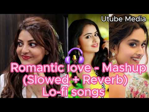 Romantic Love Mashup 2024 | Arijit Singh, Pritam, Jubain Nautiyal, Amitabh