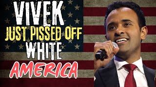 Vivek Pisses Off White America: The Lazy Culture Holding Us Back