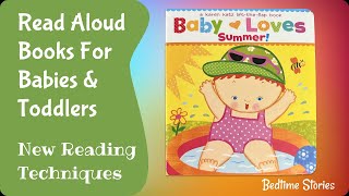 Baby Loves Summer! | Read aloud | Story books for babies and toddlers | StoryTime For Kids