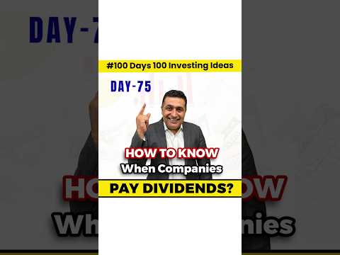 How To Know When Companies Pay Dividends? Investing Strategy | 100 Days of 100 Investment Ideas