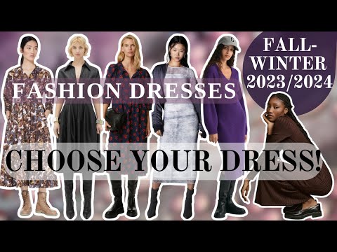 Choose your dress! Fashion dresses Fall-Winter 2023/2024