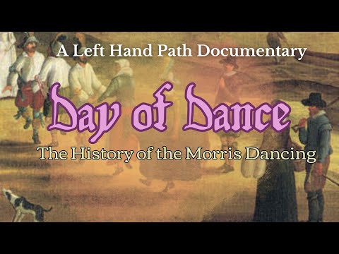 Day of Dance | The History of Morris Dancing | Documentary | British Folklore