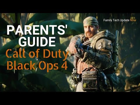 PARENTS GUIDE | Call of Duty Black Ops 4