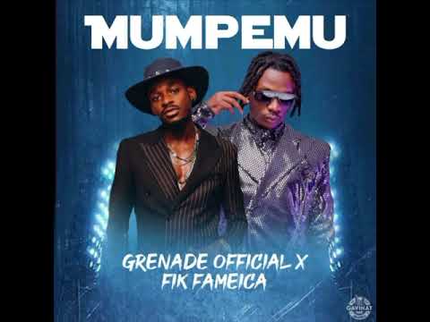 Mumpemu - Grenade Official X Fik Fameica