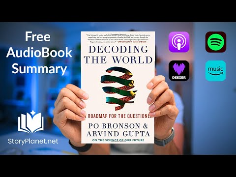 Audiobook Summary: Decoding the World (English) Po Bronson and Arvind Gupta