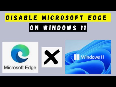 Easily Disable Annoying Microsoft Edge in Windows 11 Now