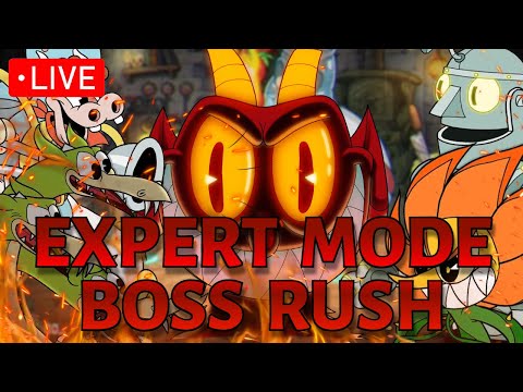 *LIVE* Cuphead BOSS RUSH MOD on EXPERT!!! || Stream 1 (All 40 bosses, 1 Life, NO HEALING)