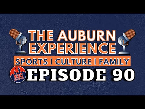 EPISODE 90 | The Auburn Experience Podcast | Live Recording