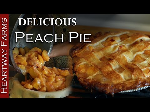 How to make Peach Pie | Rustic lattice crust pie recipe | Heartway Farms