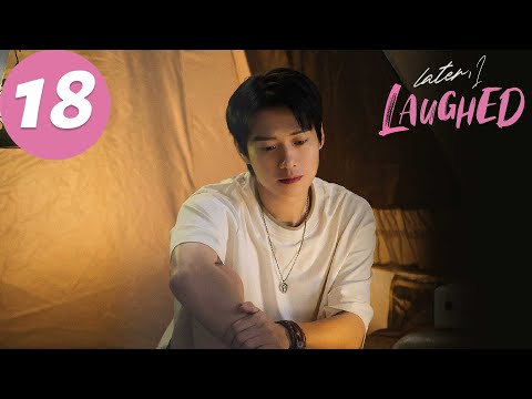 ENG SUB | Later, I Laughed | EP18 | 不讨好的勇气 | Li Gengxi, Wei Daxun, Wang Hao