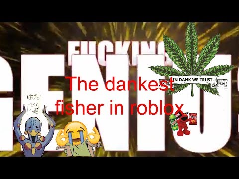 the dankest fisher in the hole roblox (zaij funny moments)