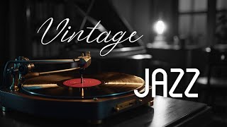 Nostalgic Jazz On A Vintage Music Player 💽 Swing Jazz 🎹 Smooth Jazz Instrumental Music