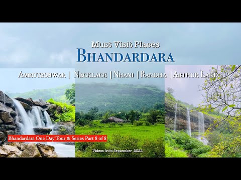 Bhandardara Series Of Waterfalls | Amruteshwar | Nhani | Randha | Arthur Lake | Vasundhara Waterfall