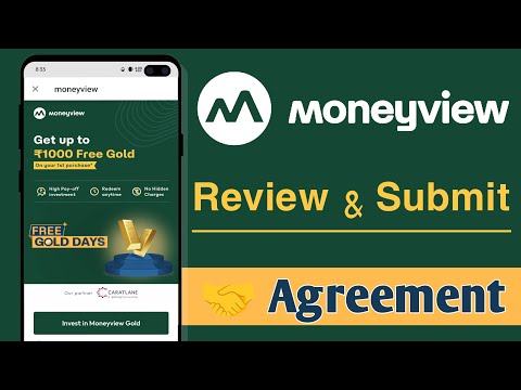 Money View Review And Submit Agreement