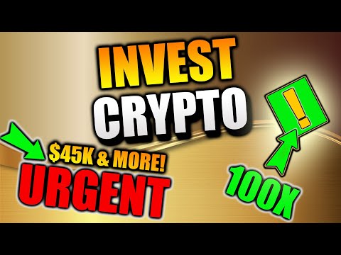 INVEST CRYPTO - $45K BITCOIN IS HERE! - URGENT NEWS, INVEST! Crypto Market Update! Crypto BTC, ETH!