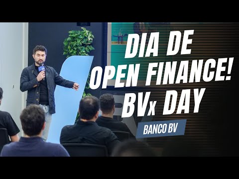 Dia de Open Finance! BVx Day no Banco BV