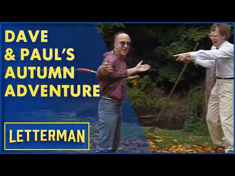 Dave & Paul's Autumn Adventure | David Letterman