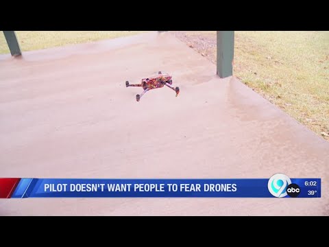 Pilot doesn't want people to fear drones