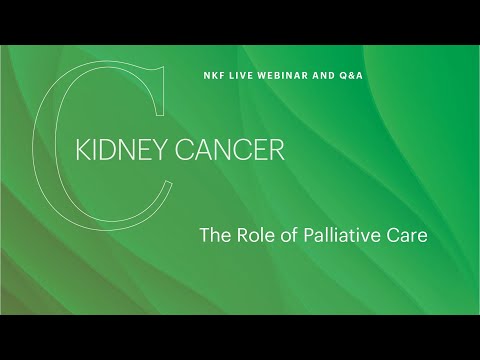 Living Well with Kidney Cancer: The Role of Palliative Care