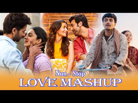 Nonstop Love Mashup 2024 💚 Best Of Bollywood Love Songs