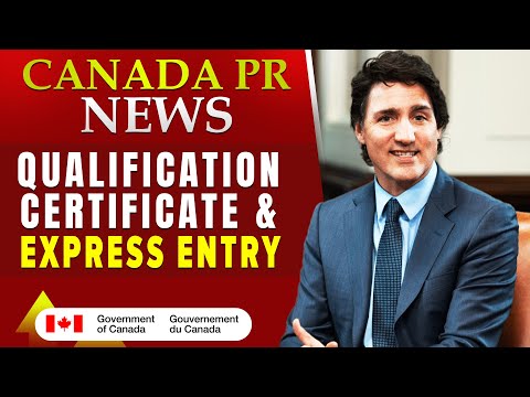 Canada PR : Qualification Certificate & Express Entry 2024