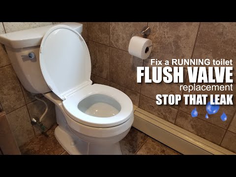 How to fix a constantly flushing toilet - Flush valve replacement