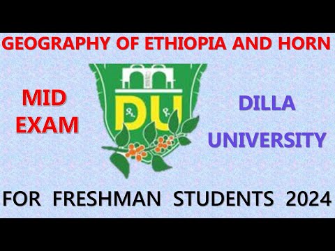 GEOGRAPHY OF ETHIOPIA AND THE HORN MID EXAM (DILLA UNIVERSITY)