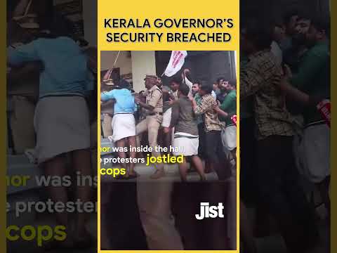 Kerala Governor’s Security Breached| Jist