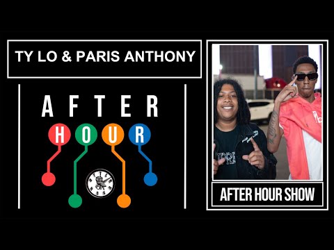 Ty Lo & Paris Anthony - After hour performance