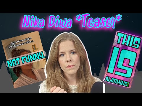 Deep Dive Teaser - Nika Diwa Rage Bait or Relatable?