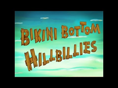 Bikini Bottom Hillbillies - SB Soundtrack