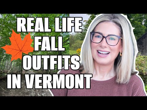 NINE Real Fall Outfits to Wear in Real Life + A Quick Tour of Vermont