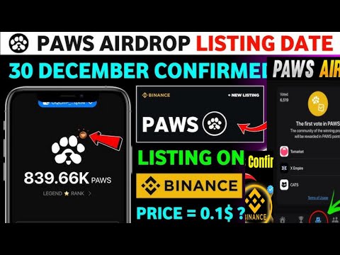 PAWS TOKEN AIRDROP🚨PAWS+WPAWS=$500📌BINANCE LISTING&CLAIM☑️PAWS=$0.001💯TWO COINS #blum #paws Update