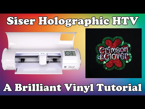 How to Apply Siser Holographic HTV | A Brilliant Vinyl Tutorial