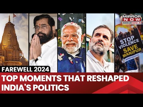 Yearender 2024: Top Political Events Of India That Changed The Country’s Landscape