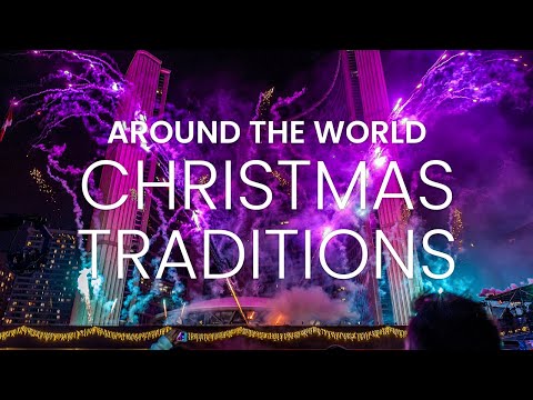 Christmas Traditions Around the World | Christmas Customs Around the World