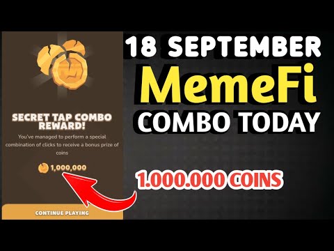 MEMEFI SECRET COMBO TODAY 18 SEPTEMBER 2024 | MEMEFI DAILY COMBO | MEMEFI COMBO TODAY | MEMEFI COMBO