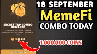 MEMEFI SECRET COMBO TODAY 18 SEPTEMBER 2024 | MEMEFI DAILY COMBO | MEMEFI COMBO TODAY | MEMEFI COMBO