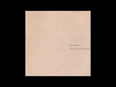 Roel Meelkop || 9 Holes In The Head (1996) Full Album