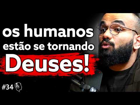 Cientista Explica: Como a Ciência Transforma o Homem em Deus - Luiz Borges | Podcast EP 34