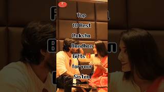 Top 10 Best Raksha Bandhan Gifts for your Sister #shortvideo #shortsfeed #shortsvideo #shortsviral