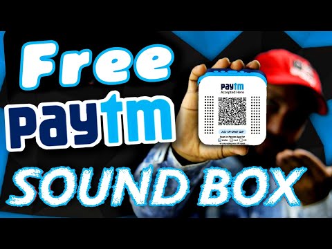 Free Paytm Sound Box, Paytm Sound Box 100% Cashback, Paytm SoundBox Full Review,