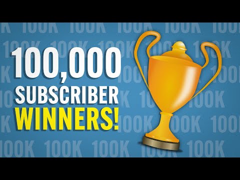 100k Subscriber Giveaway Winners Announced!