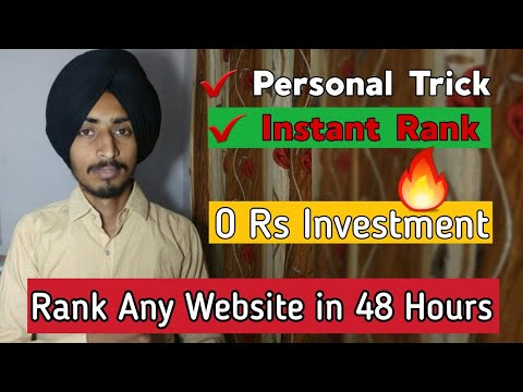 Trick Revealed on How To Rank Any Website in Just 48 Hours [Working]