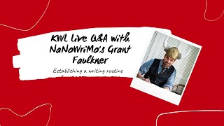 KWL Live Q&A with NaNoWriMo's Grant Faulkner