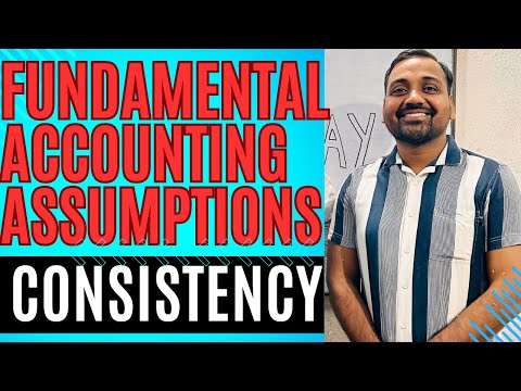 🔴 Consistency fundamental Accounting assumptions Accounting principles Accounting concepts class 11