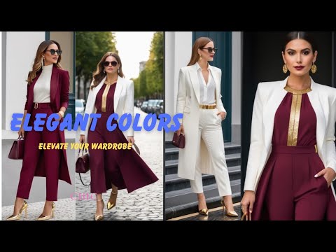 10 Elegant Chic Colors every Stylish woman should own