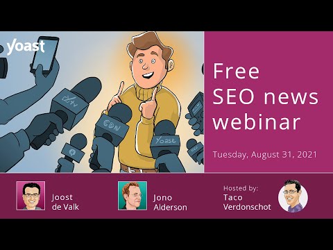 SEO news webinar | August 2021