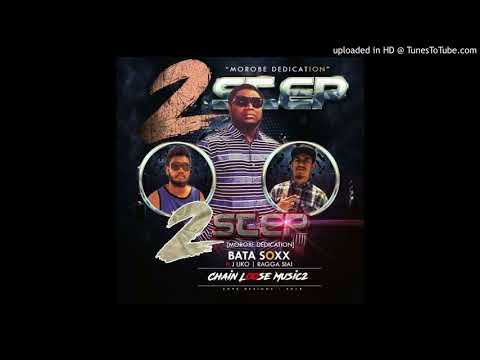 2 Step - Bata Soxx feat. Ragga Siai | J Liko